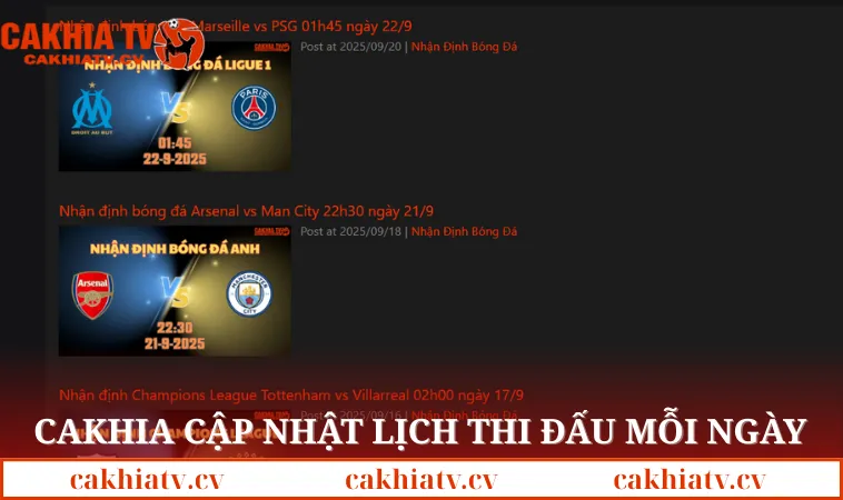Cakhia cập nhật lịch thi đấu mỗi ngày