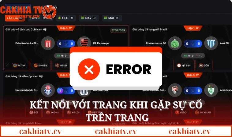 Kết nối với trang khi gặp sự cố trên trang