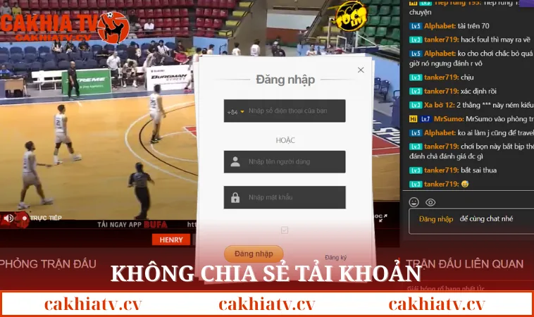 Không chia sẻ để tránh mất tài khoản Cakhia